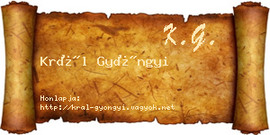 Král Gyöngyi névjegykártya
